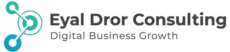 Eyal Dror Consulting Ltd | Digital consulting