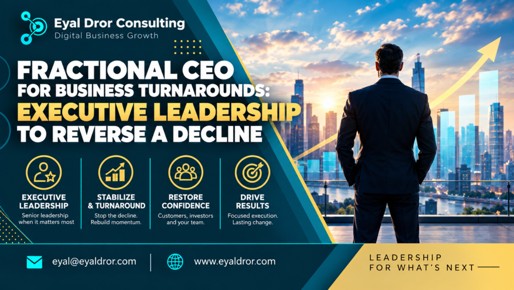 Fractional CEO for Business Turnarounds: Executive Leadership to Reverse a Decline